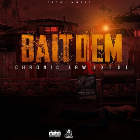 chronic-law-–-bait-dem-–-extol-music