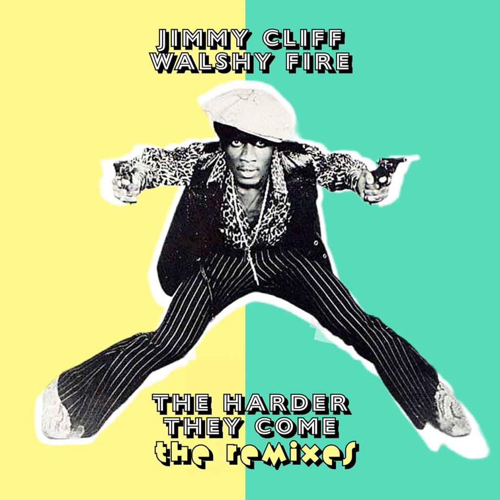 walshy-fire-on-remixing-jimmy-cliff:-‘one-of-the-most-fun-things-i’ve-ever-done’