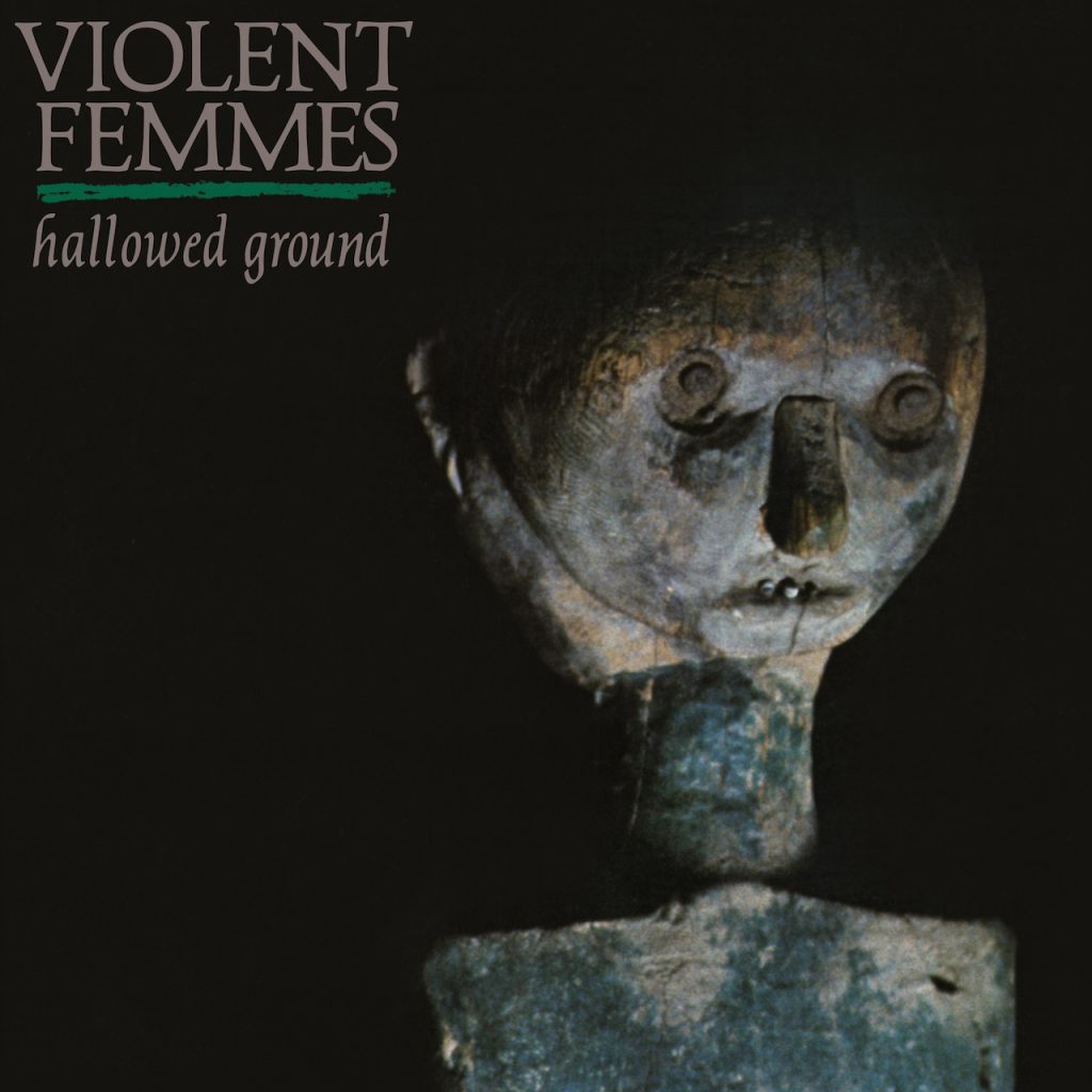 violent-femmes-to-celebrate-40-years-of-‘hallowed-ground’-with-new-vinyl-edition