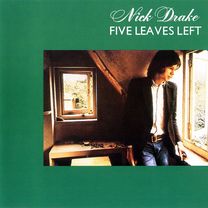 ‘five-leaves-left’:-the-legacy-of-nick-drake’s-album-debut