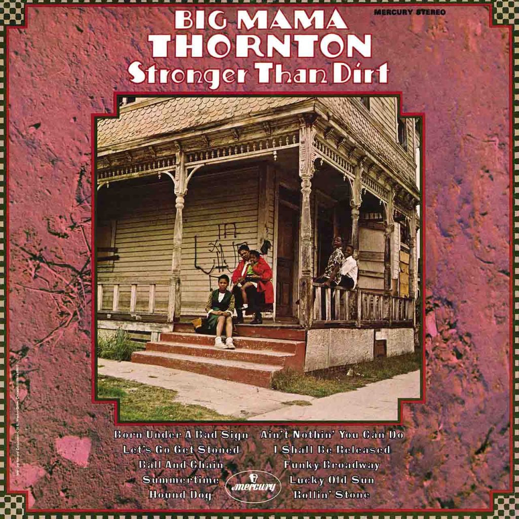 ‘stronger-than-dirt’:-a-stunning-showcase-of-big-mama-thornton’s-earthy-blues-style