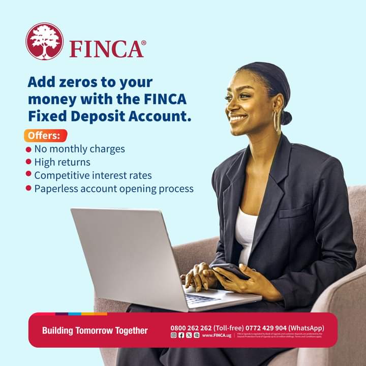 business-tip:-give-your-money-a-purpose-with-finca-uganda-fix-deposit-account