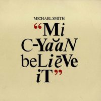 ‘mi-cyaan-believe-it’:-michael-smith’s-dub-poetry-touchstone