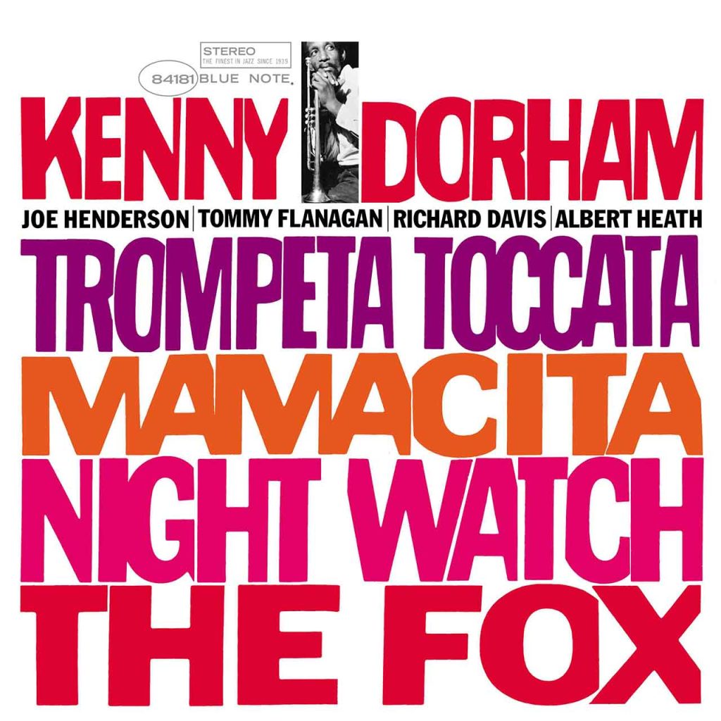 ‘trompeta-toccata’:-kenny-dorham’s-stunning-blue-note-swansong